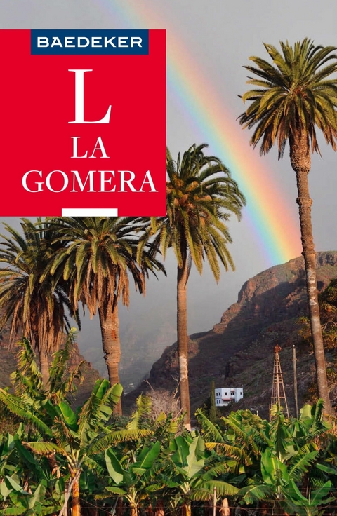 Baedeker Reiseführer E-Book Gomera -  Rolf Goetz