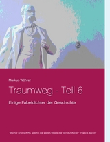 Traumweg - Teil 6 - Markus Wöhrer