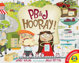 PB&J Hooray! - Janet Nolan