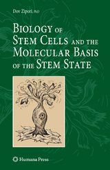 Biology of Stem Cells and the Molecular Basis of the Stem State - Dov Zipori