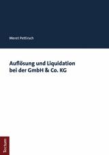 Auflösung und Liquidation bei der GmbH & Co. KG -  Meret Pettirsch