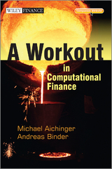 Workout in Computational Finance -  Michael Aichinger,  Andreas Binder