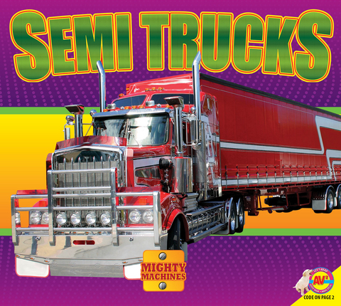 Semi Trucks - Aaron Carr