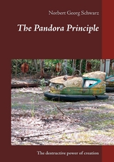 The Pandora Principle - Norbert Georg Schwarz