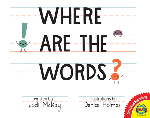 Where Are the Words? - Jodi McKay