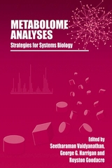 Metabolome Analyses: - 