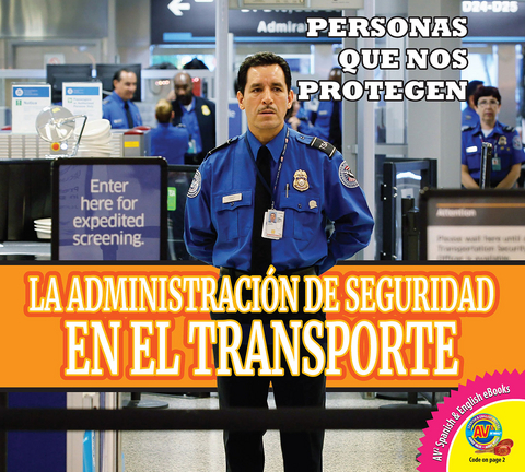 La Administración de Seguridad en el Transporte - Ruth Daly