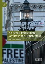 Israeli-Palestinian Conflict in the British Press -  Ruth Sanz Sabido