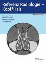 Referenz Radiologie - Kopf/Hals -  Mathias Cohnen,  Florian Dammann,  Stefan Rohde