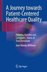 A Journey towards Patient-Centered Healthcare Quality - Jean Moody-Williams