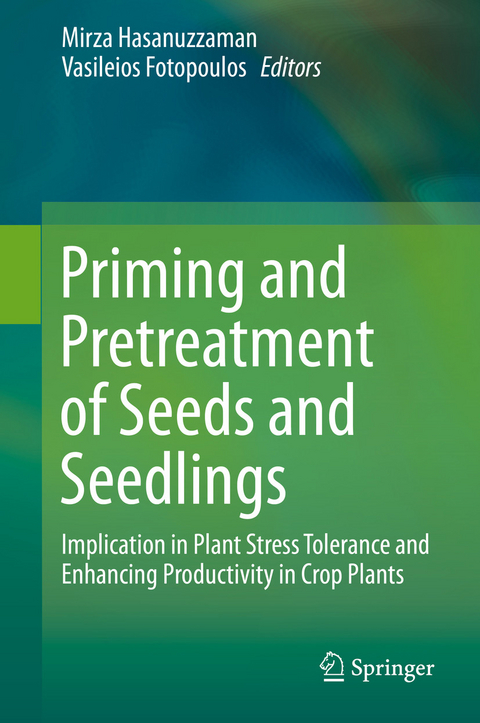 Priming and Pretreatment of Seeds and Seedlings - 