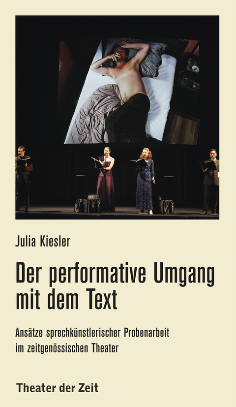 Der performative Umgang mit dem Text - Julia Kiesler