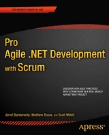 Pro Agile .NET Development with SCRUM -  Jerrel Blankenship,  Matthew Bussa,  Scott Millett