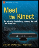 Meet the Kinect - Sean Kean, Jonathan Hall, Phoenix Perry