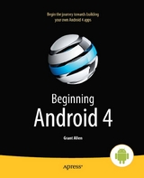 Beginning Android 4 -  Grant Allen,  Mark Murphy