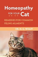 Homeopathy for Your Cat - Dr. H.G. Wolff