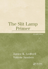 The Slit Lamp Primer - Ledford, Janice K.