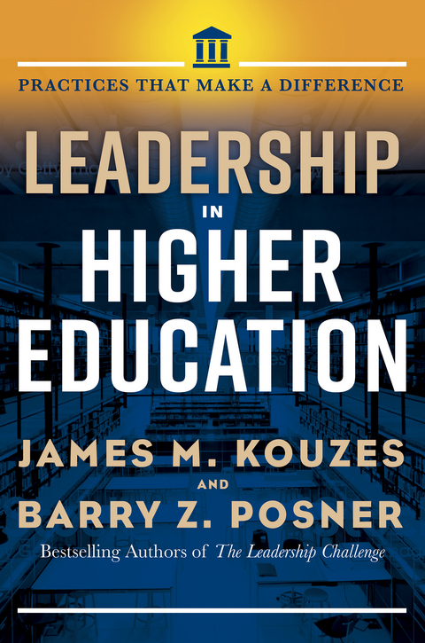 Leadership in Higher Education - Jim Kouzes, Barry Posner