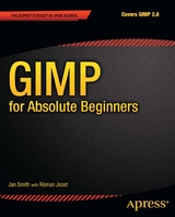 GIMP for Absolute Beginners - Jan Smith, Roman Joost