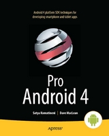 Pro Android 4 -  Satya Komatineni,  Dave MacLean