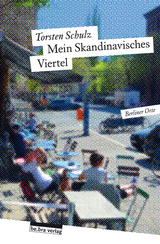 Mein Skandinavisches Viertel - Torsten Schulz