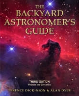 Backyard Astronomer's Guide - Dickinson, Terence; Dyer, Alan