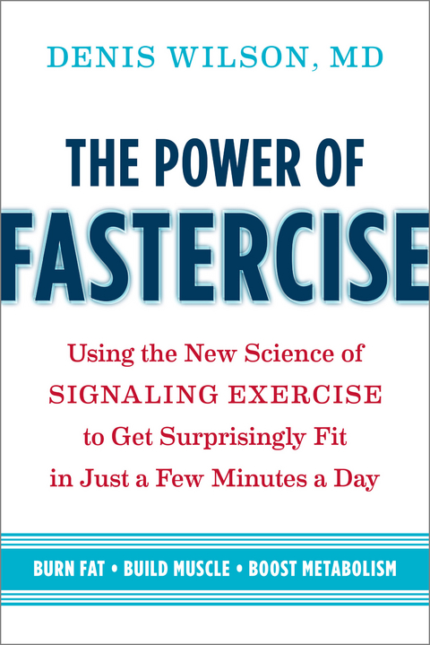 Power of Fastercise -  Doctor Denis Wilson