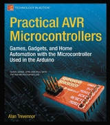 Practical AVR Microcontrollers - Alan Trevennor