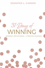 31 Days of Winning - Jennifer L. Carner