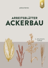 Arbeitsblätter Ackerbau - Juliane Barten