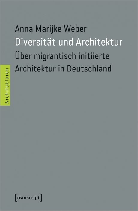 Diversität und Architektur - Anna Marijke Weber