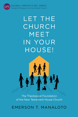 Let the Church Meet in Your House! - Emerson T. Manaloto