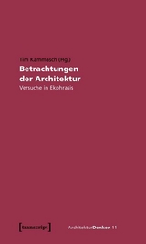 Betrachtungen der Architektur - 