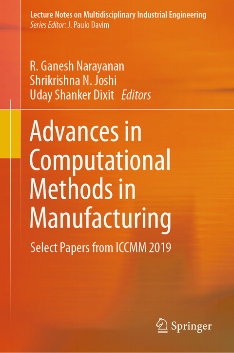 Advances in Computational Methods in Manufacturing - 