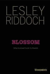 Blossom - Lesley Riddoch