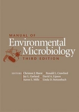 Manual of Environmental Microbiology - Hurst, Christon J; Crawford, Ronald L; Garland, Jay L; Lipson, David A; Yates, Marylynn V.