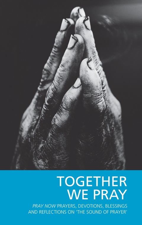 Together We Pray - 