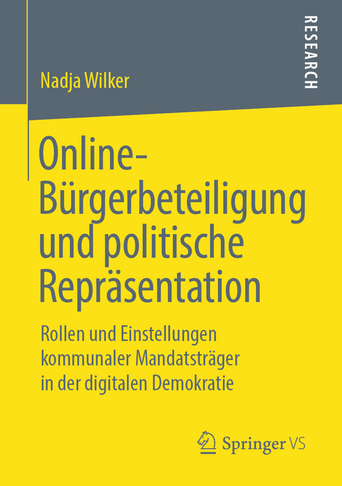 Online-Bürgerbeteiligung und politische Repräsentation - Nadja Wilker