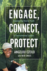 Engage, Connect, Protect - Angelou Ezeilo