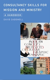 Consultancy Skills for Mission and Ministry -  DADSWELL