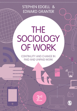 Sociology of Work -  Stephen Edgell,  Edward Granter