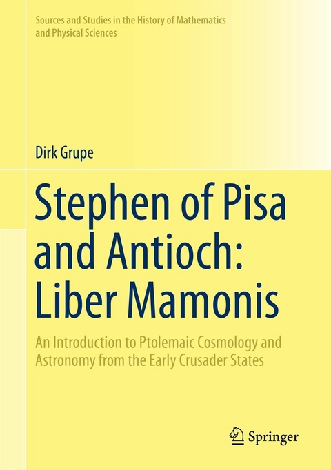 Stephen of Pisa and Antioch: Liber Mamonis -  Dirk Grupe