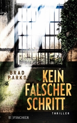 Kein falscher Schritt - Brad Parks