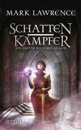 Schattenkämpfer -  Mark Lawrence