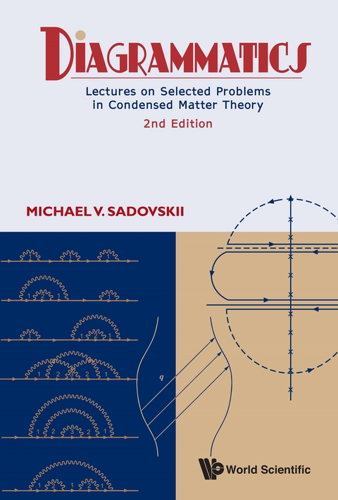 DIAGRAMMATICS (2ND ED) - Michael V Sadovskii