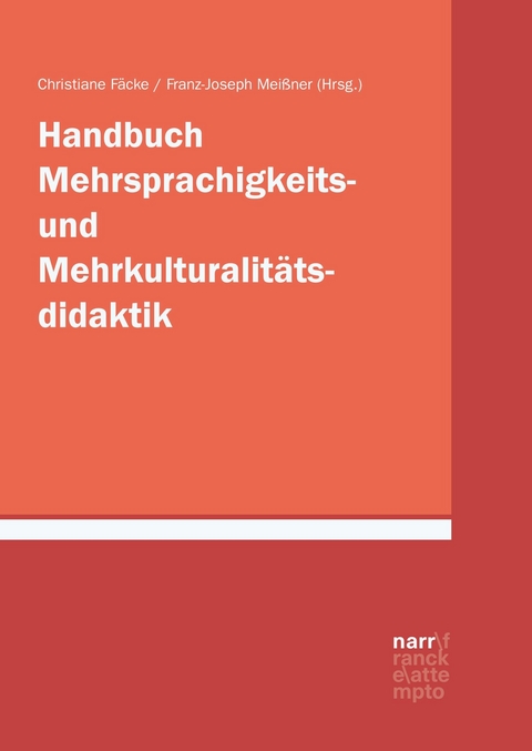 Handbuch Mehrsprachigkeits- und Mehrkulturalitätsdidaktik - 