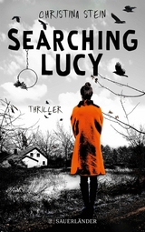 Searching Lucy -  Christina Stein