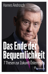 Das Ende der Bequemlichkeit - Hannes Androsch