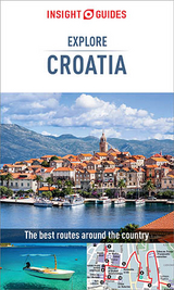 Insight Guides Explore Croatia (Travel Guide eBook) - Insight Guides