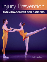 Injury Prevention and Management for Dancers -  Nick Allen